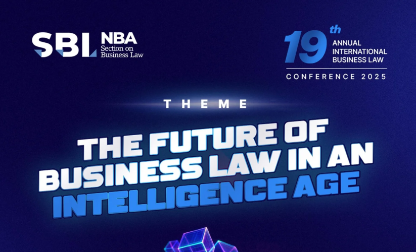 NBA – Section on Business Law (NBA-SBL) — Annual International Business Law Conference